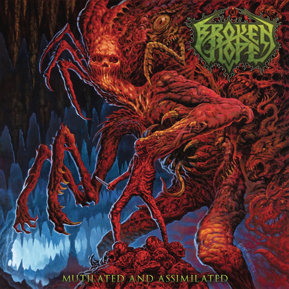 Broken Hope - Mutilated and Assimilated